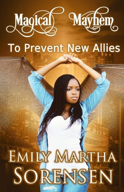 Emily Martha Sorensen - To Prevent New Allies, E-bok