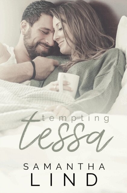 Samantha Lind - Tempting Tessa, E-bok