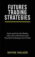 Futures Trading Strategies