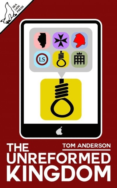 Tom Anderson - Unreformed Kingdom, E-bok