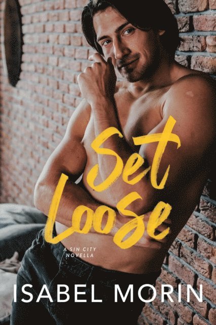 Isabel Morin - Set Loose, E-bok