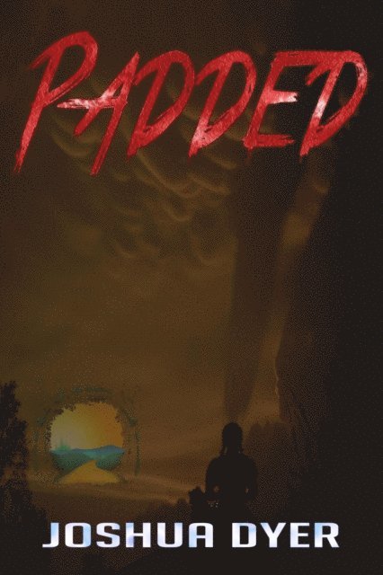 Joshua Dyer - Padded, E-bok