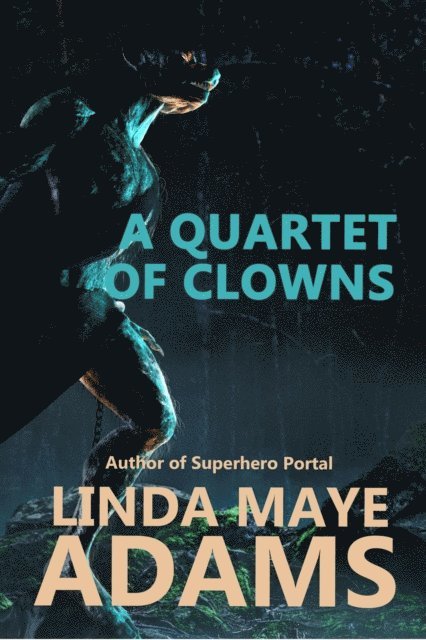 Linda Maye Adams - Quartet of Clowns, E-bok