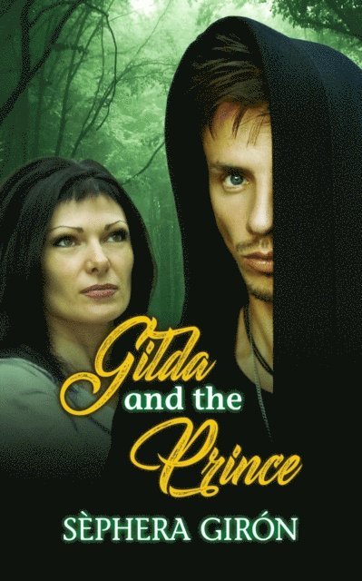 Sephera Giron - Gilda and the Prince, E-bok