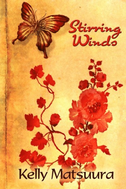 Kelly Matsuura - Stirring Winds, E-bok