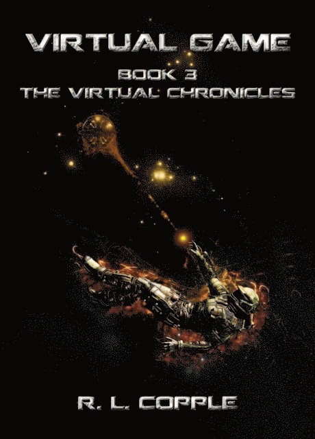 R. L. Copple - Virtual Game, E-bok