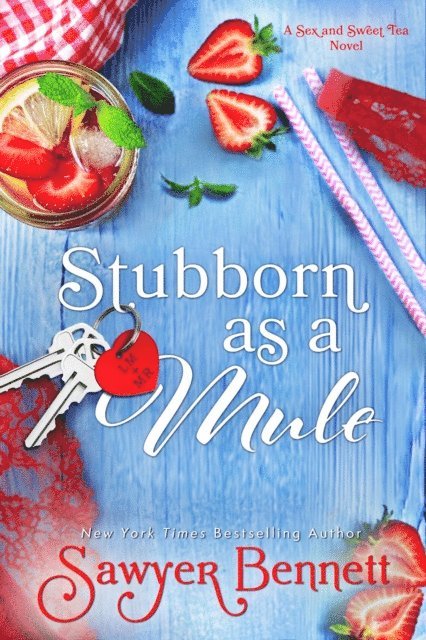 Sawyer Bennett - Stubborn as a Mule, E-bok