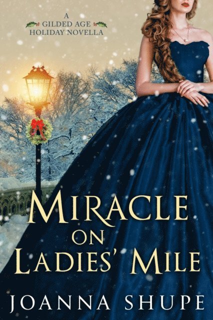 Joanna Shupe - Miracle on Ladies' Mile, E-bok