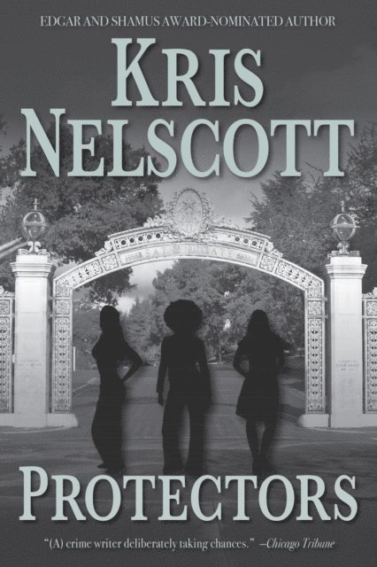 Kris Nelscott - Protectors, E-bok