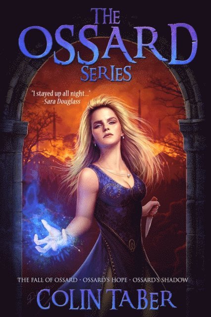 Colin Taber - Ossard Series (Books 1-3), E-bok