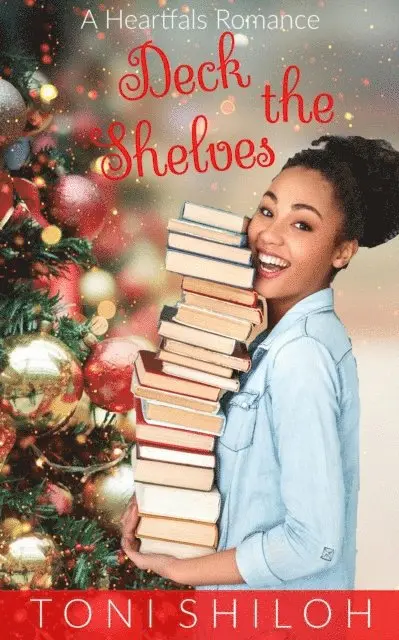 Toni Shiloh - Deck the Shelves, E-bok. Tillgänglighet: Lägg i varukorg