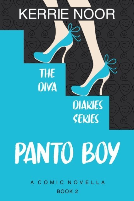Kerrie Noor - Panto Boy: A Love Rekindled Romantic Comedy, E-bok