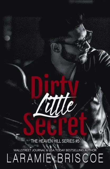 Laramie Briscoe - Dirty Little Secret, E-bok. Tillgänglighet: Lägg i varukorg