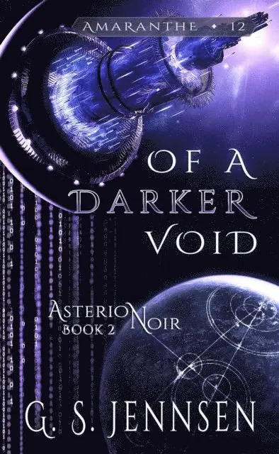 G. S. Jennsen - Of A Darker Void (Asterion Noir Book 2), E-bok. Tillgänglighet: Lägg i varukorg