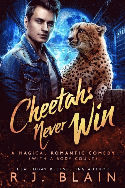 R.J. Blain - Cheetahs Never Win, E-bok