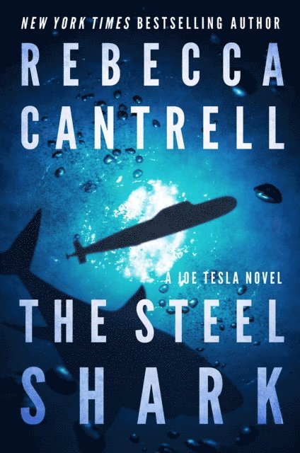 Rebecca Cantrell - Steel Shark, E-bok