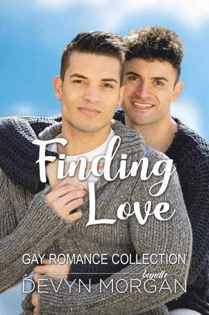 Devyn Morgan - Finding Love Gay Romance Collection, E-bok