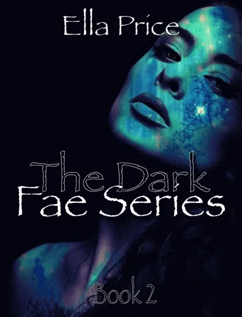 Ella Price - Dark Fae Series: Book 2, E-bok. Tillgänglighet: Lägg i varukorg