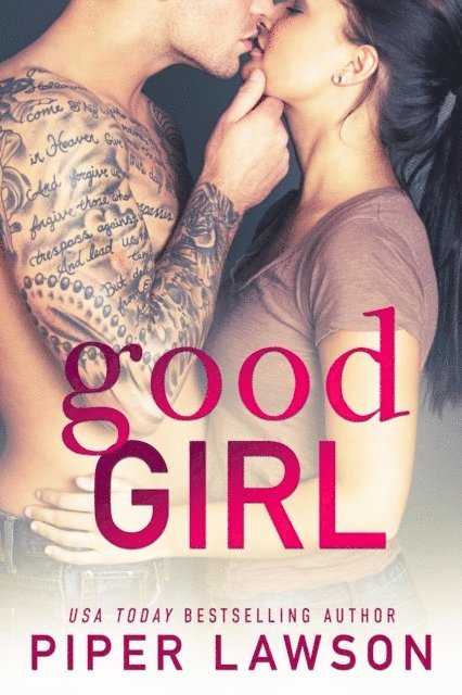 Piper Lawson - Good Girl, E-bok