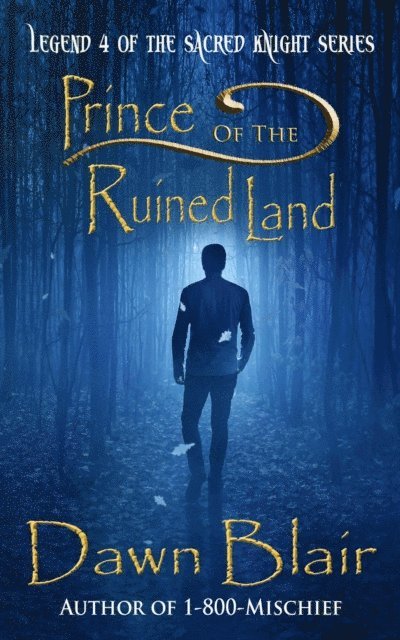 Dawn Blair - Prince of the Ruined Land, E-bok