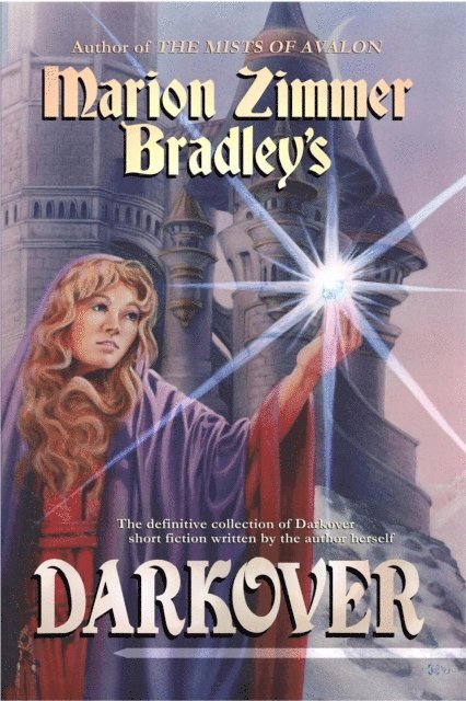 Marion Zimmer Bradley - Marion Zimmer Bradley's Darkover, E-bok