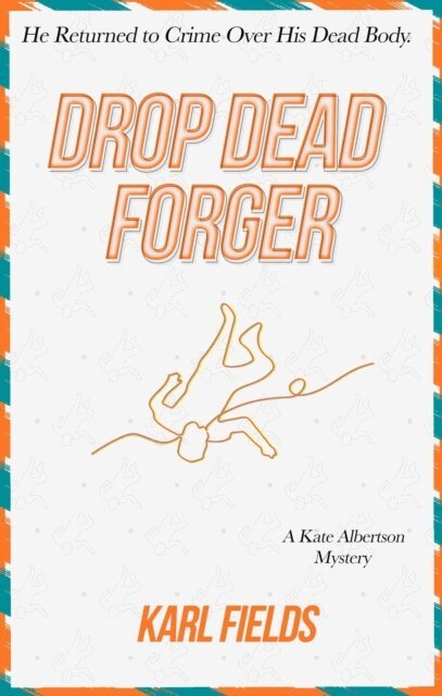 Karl Fields - Drop Dead Forger, E-bok. Tillgänglighet: Lägg i varukorg