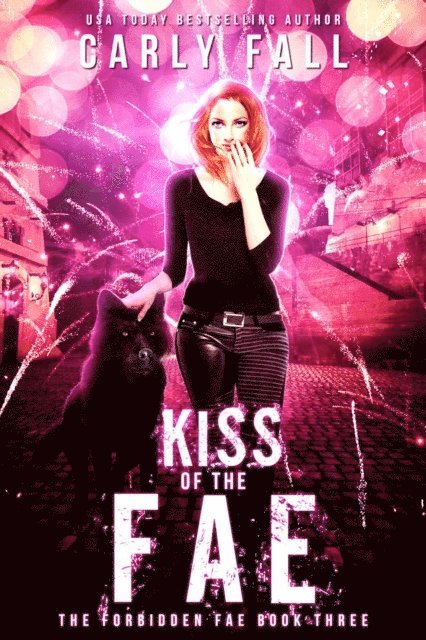 Carly Fall - Kiss of the Fae, E-bok. Tillgänglighet: Lägg i varukorg