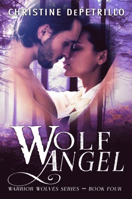 Christine DePetrillo - Wolf Angel, E-bok