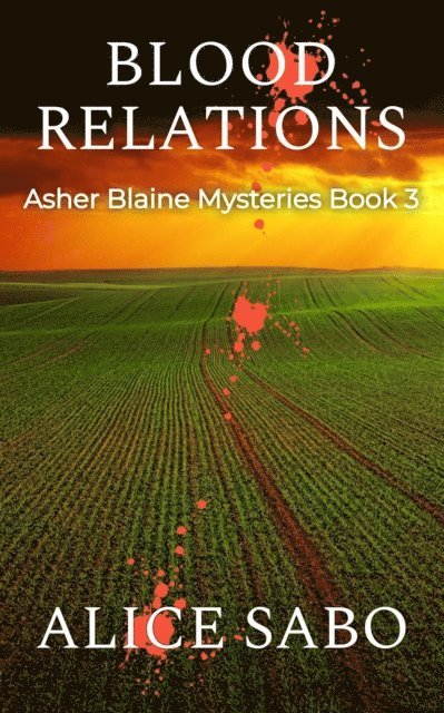 Alice Sabo - Blood Relations, E-bok
