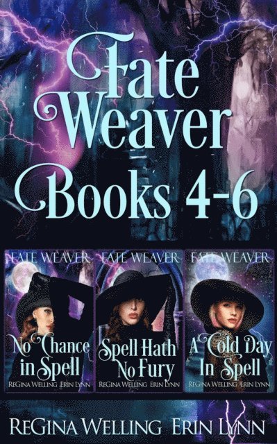 Erin Lynn, ReGina Welling - Fate Weaver Books 4-6, E-bok. Tillgänglighet: Lägg i varukorg