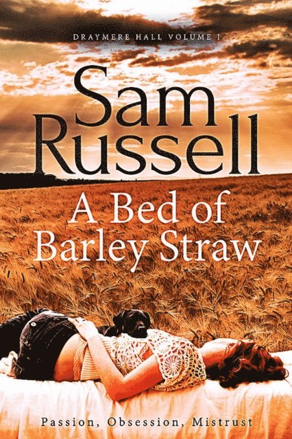 Sam Russell - Bed of Barley Straw, E-bok