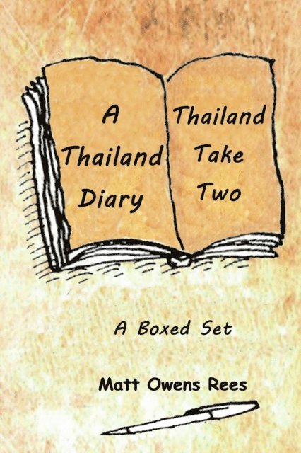Matt Owens Rees - Thailand Diary & Thailand Take Two, E-bok. Tillgänglighet: Lägg i varukorg