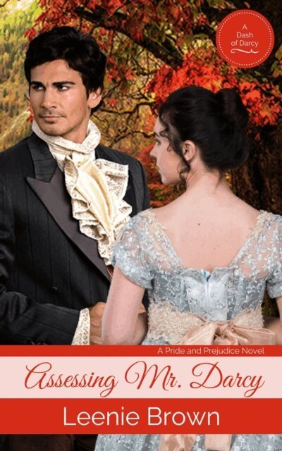 Leenie Brown - Assessing Mr. Darcy, E-bok