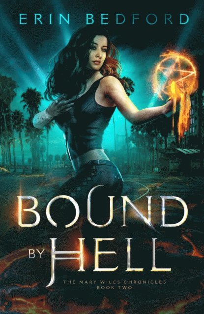 Erin Bedford - Bound by Hell, E-bok