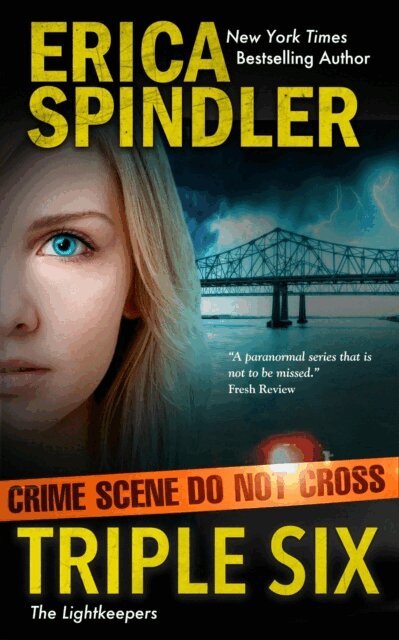 Erica Spindler - Triple six, E-bok