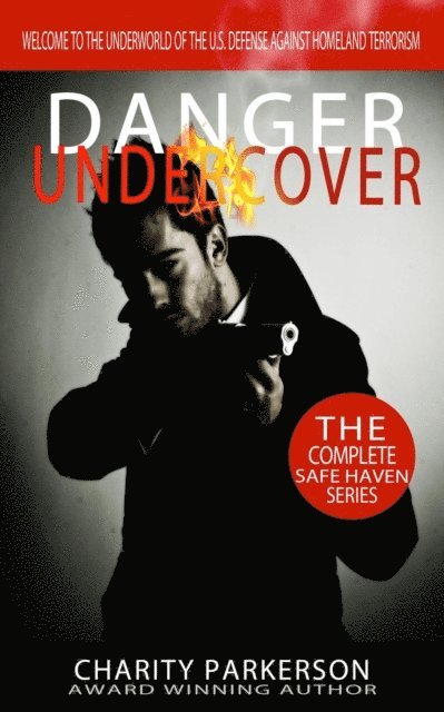 Charity Parkerson - Danger Undercover, E-bok
