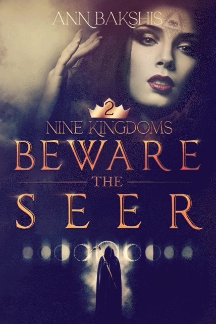 Ann Bakshis - Beware the Seer, E-bok