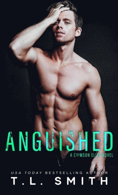 T.L Smith - Anguished, E-bok