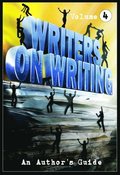 Writers on Writing Vol.4