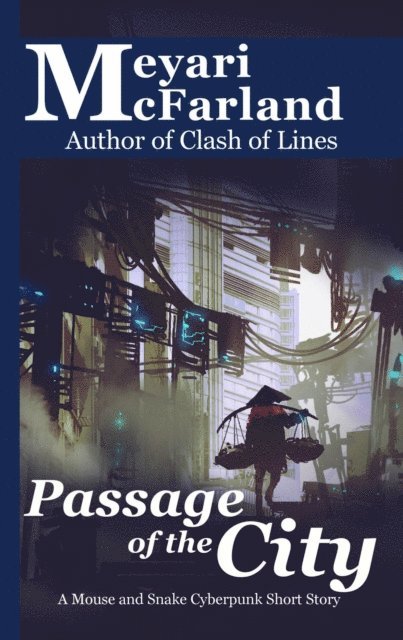 Meyari McFarland - Passage of the City, E-bok
