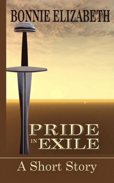 Bonnie Elizabeth - Pride In Exile, E-bok