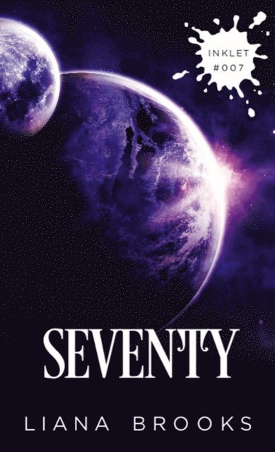 Liana Brooks - Seventy, E-bok
