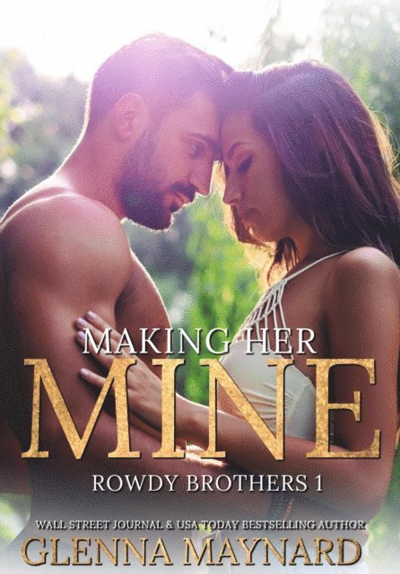 Glenna Maynard - Making Her Mine, E-bok. Tillgänglighet: Lägg i varukorg