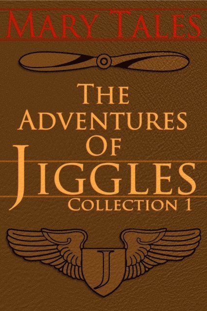 Mary Tales - Adventures of Jiggles, E-bok. Tillgänglighet: Lägg i varukorg