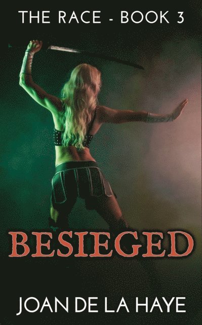 Joan De La Haye - Besieged, E-bok. Tillgänglighet: Lägg i varukorg