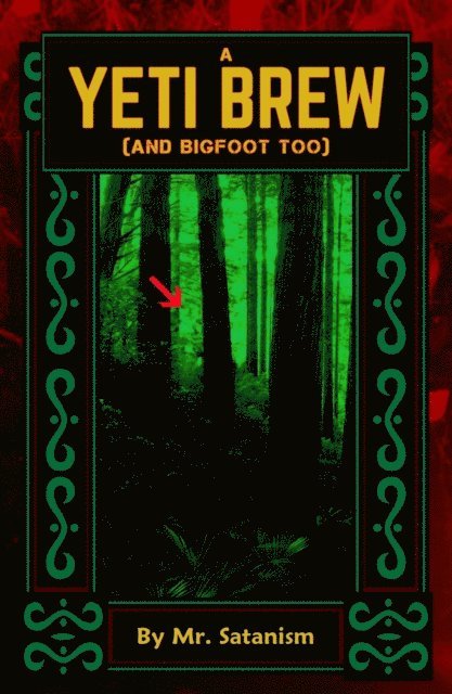 Yeti Brew (And Bigfoot Too)