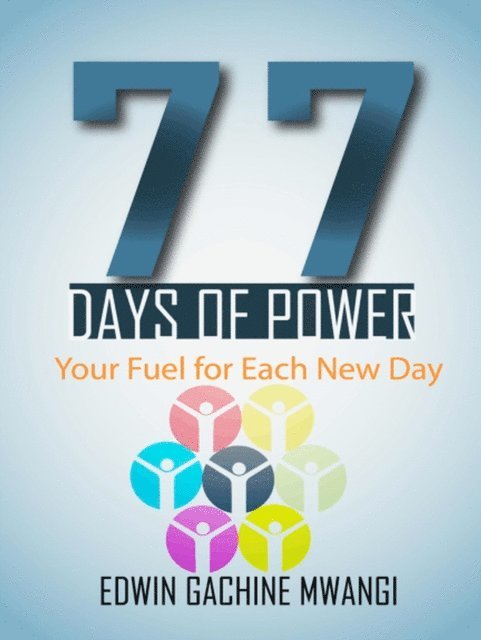 E. Gachine - 77 Days of Power, E-bok