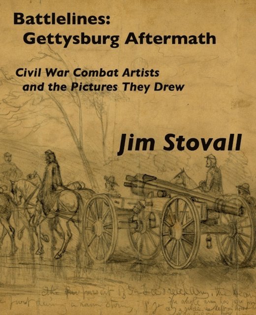 Jim Stovall - Battlelines: Gettysburg, Aftermath, E-bok