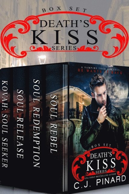 C.J. Pinard - Death's Kiss: The Complete Series Box Set, E-bok