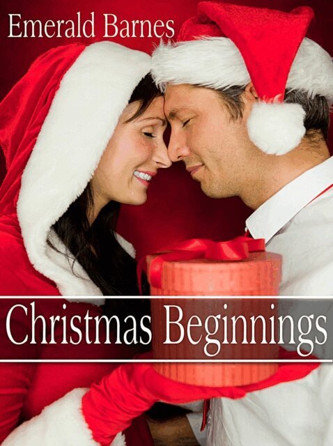 Emerald Barnes - Christmas Beginnings, E-bok